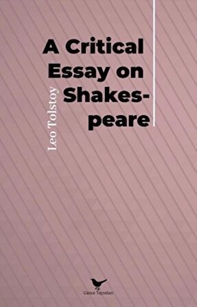 A Critical Essay on Shakespeare