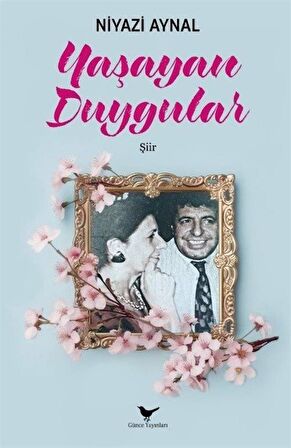 Yaşayan Duygular