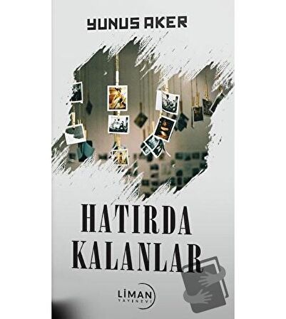 Hatırda Kalanlar