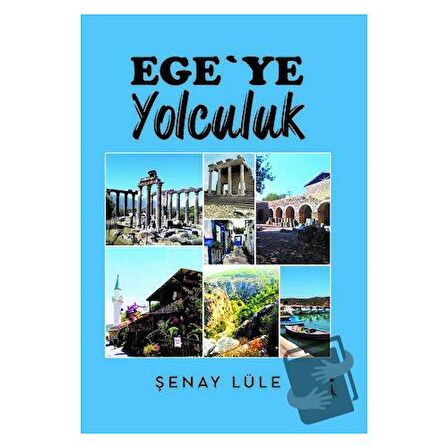 Ege’ye Yolculuk