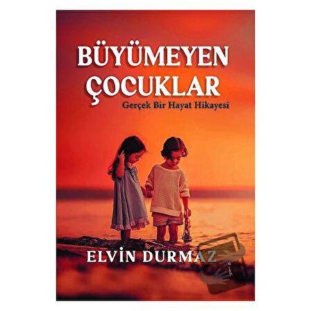 Büyümeyen Çocuklar