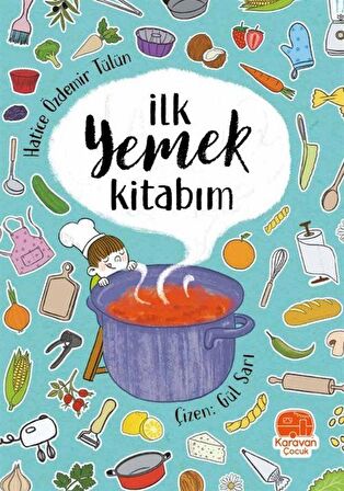 İlk Yemek Kitabım