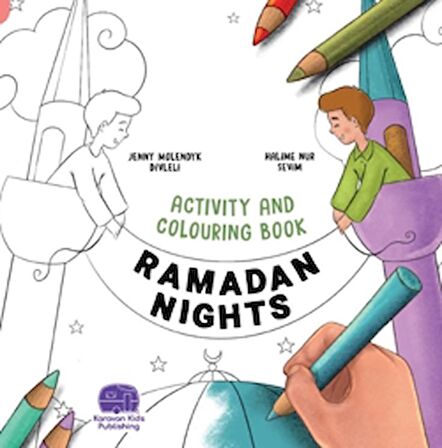 Ramadan Nights Activity And Colouring Book