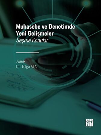 Muhasebe ve Denetimde Yeni Gelişmeler - Seçme Konular