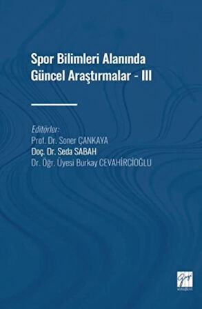 Spor Bilimleri Alanında Güncel Araştırmalar - 3