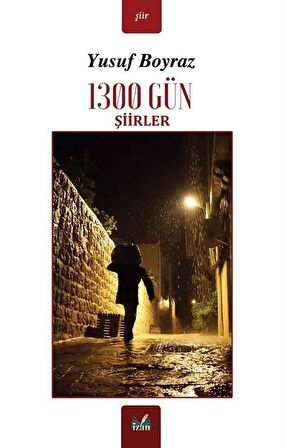 1300 Gün Şiirler