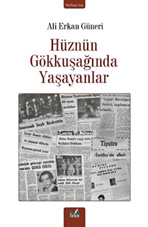 Hüznün Gökkuşağında Yaşayanlar