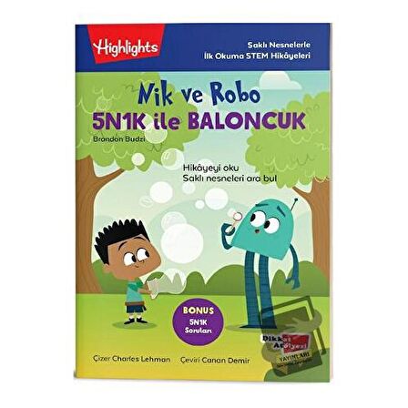 Nik ve Robo 5N1K ile Baloncuk