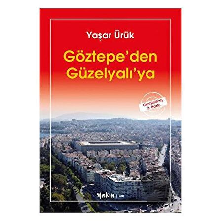 Göztepe’den Güzelyalı’ya