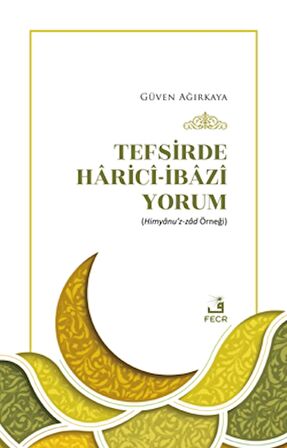 Tefsirde Harici-İbazi Yorum