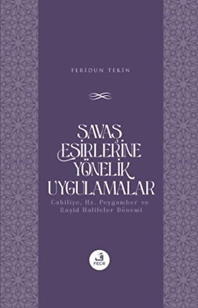Savaş Esirlerine Yönelik Uygulamalar
