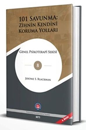 101 Savunma: Zihnin Kendini Koruma Yolları