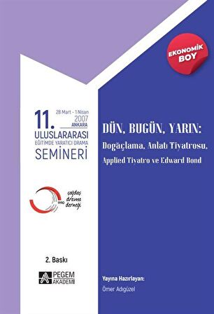 11. Uluslararası Eğitimde Yaratıcı Drama Semineri - (Ekonomik Boy)