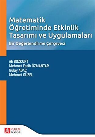 Matematik Öğretiminde Etkinlik Tasarımı ve Uygulamaları