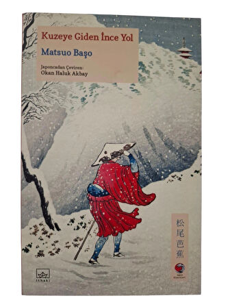 Kuzeye Giden İnce Yol