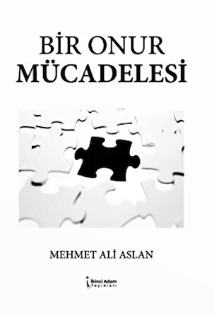 Bir Onur Mücadelesi