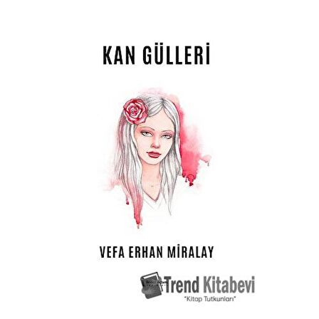 Kan Gülleri