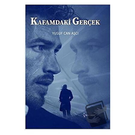 Kafamdaki Gerçek