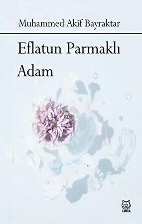 Eflatun Parmaklı Adam