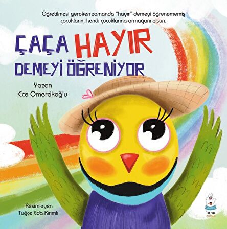 Çaça Hayır Demeyi Öğreniyor