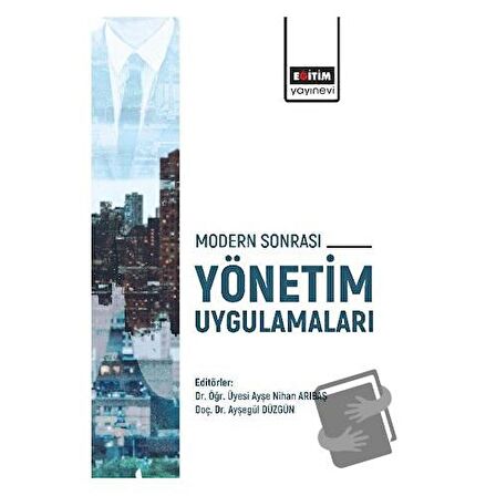 Modern Sonrası Yönetim Uygulamaları