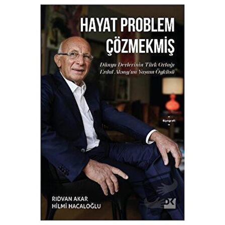 Hayat Problem Çözmekmiş