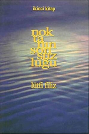 Noktanın Sonsuzluğu İkinci Kitap