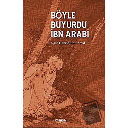 Böyle Buyurdu Ibn Arabi