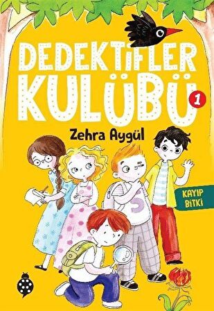 Dedektifler Kulübü-1 Kayıp Bitki