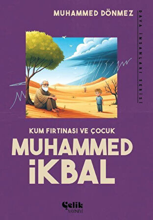 Kum Fırtınası ve Çocuk & Muhammed İkbal / Muhammed Dönmez