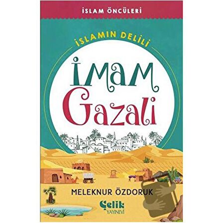 İslam’ın Delili - İmam Gazali