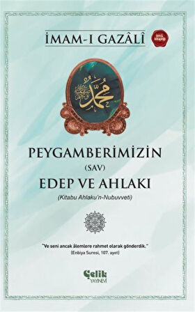 Peygamberlerimizin (SAV) Edep ve Ahlakı / İmam Gazali