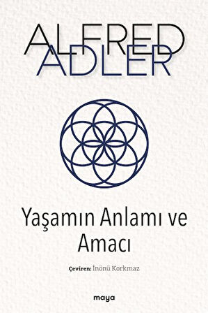 Yaşamın Anlamı ve Amacı