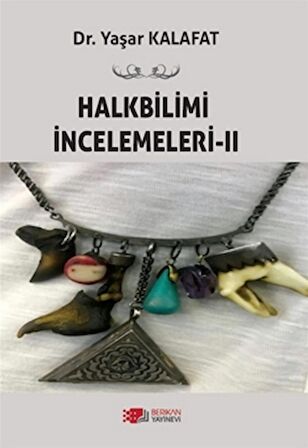 Halkbilimi İncelemeleri-2