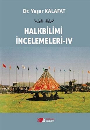 Halkbilimi İncelemeleri- 4