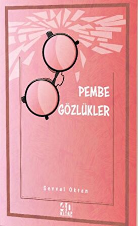 Pembe Gözlükler