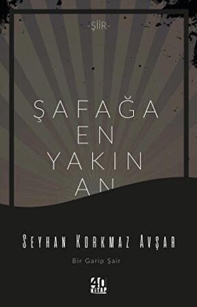 Şafağa En Yakın An