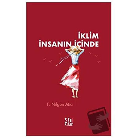 İklim İnsanın İçinde