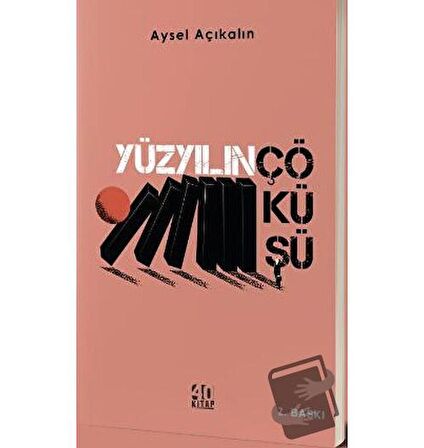 Yüzyılın Çöküşü