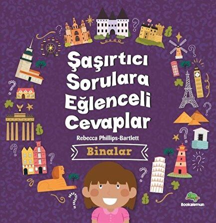 Şaşırtıcı Sorulara Eğenceli Cevaplar –Binalar