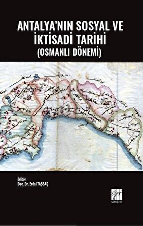 Antalya'nın Sosyal ve İktisadi Tarihi (Osmanlı Dönemi