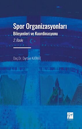 Spor Organizasyonları Bileşenleri ve Koordinasyonu