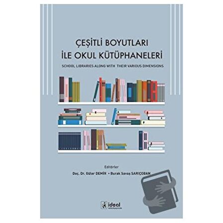 Çeşitli Boyutları ile Okul Kütüphaneleri