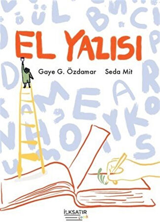 El Yazısı / Gaye G. Özdamar
