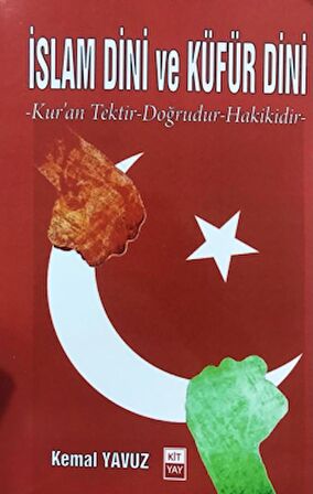 İslam Dini ve Küfür Dini