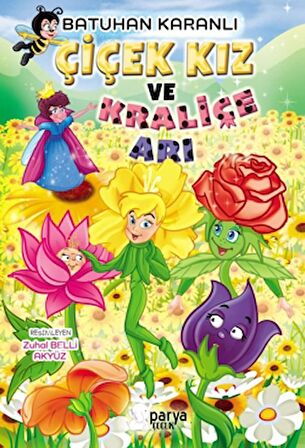Çiçek Kız ve Kraliçe Arı