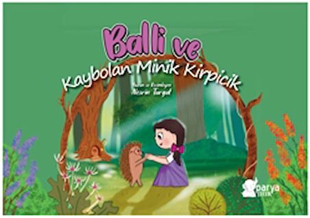Balli ve Kaybolan Minik Kirpicik