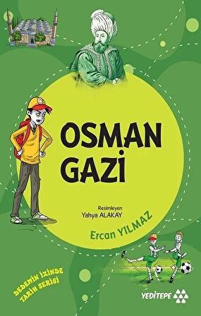 Osman Gazi - Dedemin İzinde Tarih Serisi