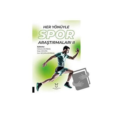 Her Yönüyle Spor Araştırmaları II