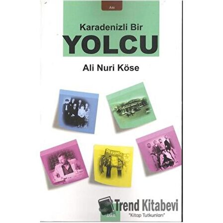 Karadenizli Bir Yolcu